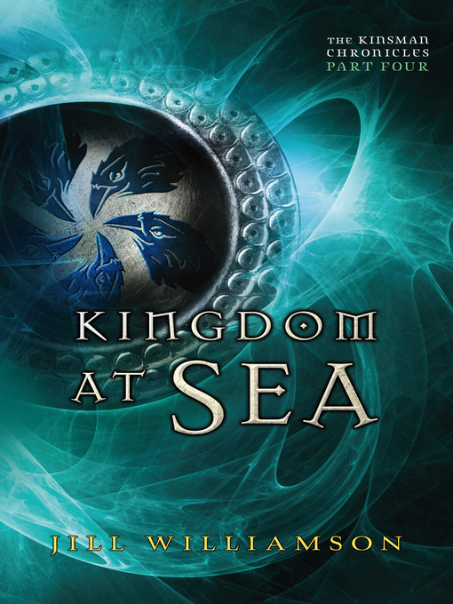 Title details for Kingdom at Sea by Jill Williamson - Available